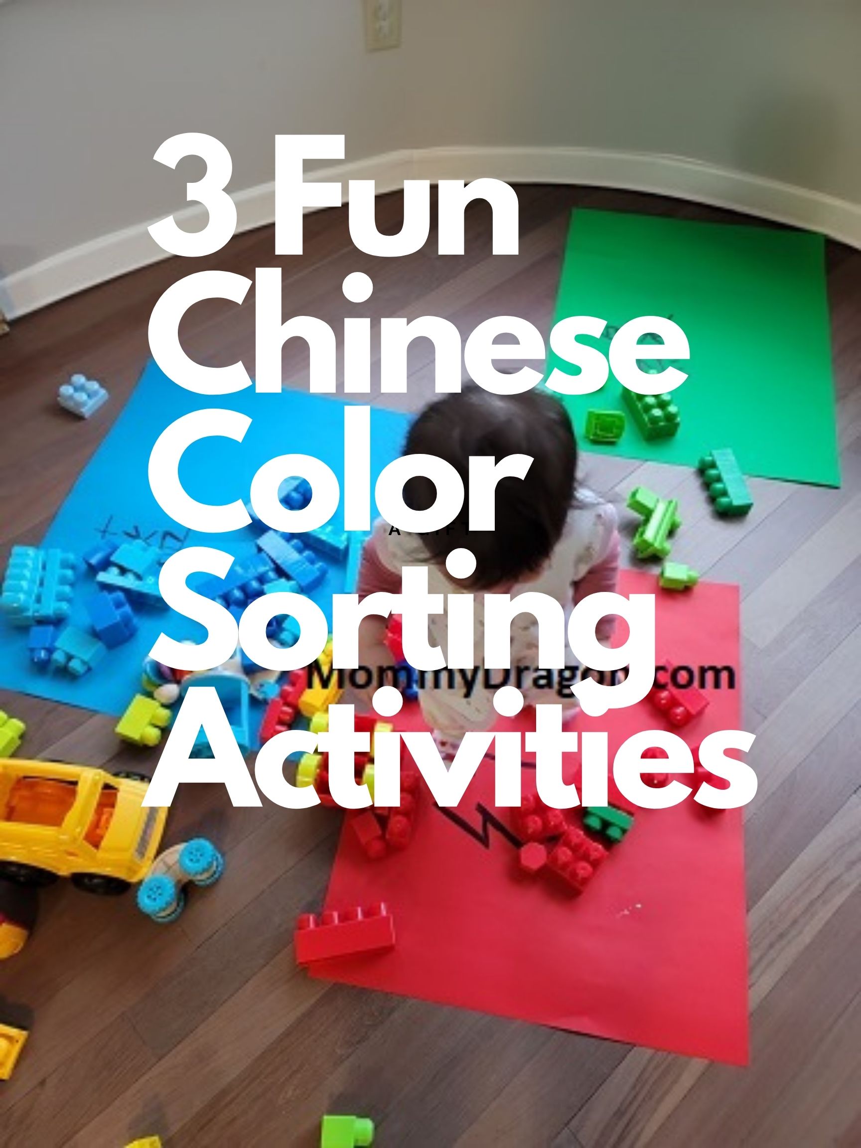 3 Fun Chinese Sorting Activities for Toddlers