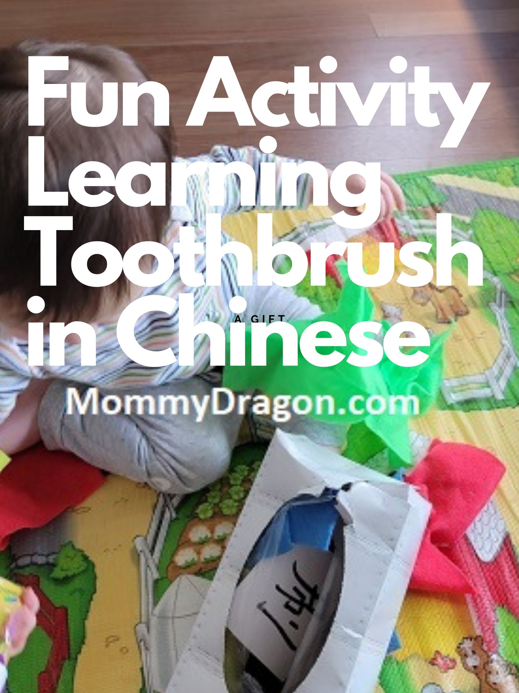 Fun Activity Learning Toothbrush in Chinese