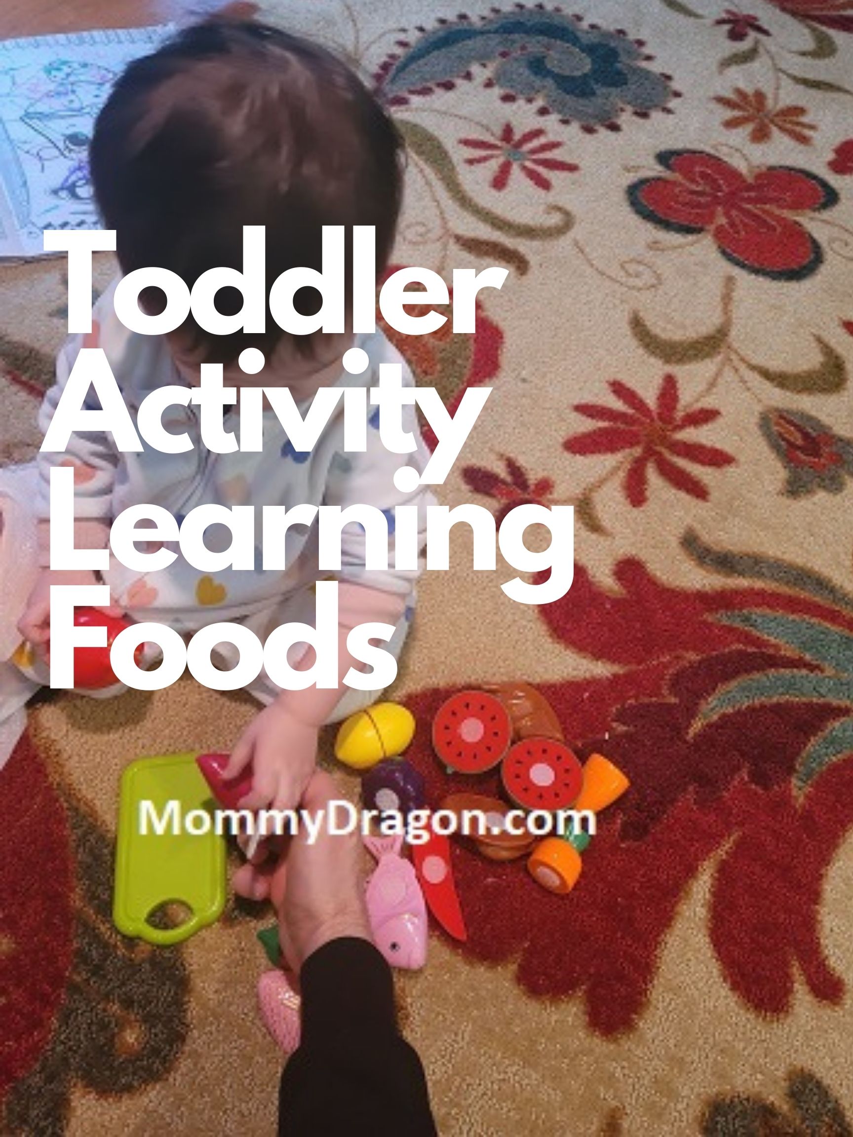 Toddler Meal Ideas - Asian Baby Mom